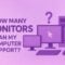 How many monitors can my computer or laptop support