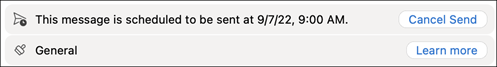 Outlook for Mac notice showing the scheduled send time and a Cancel Send button.